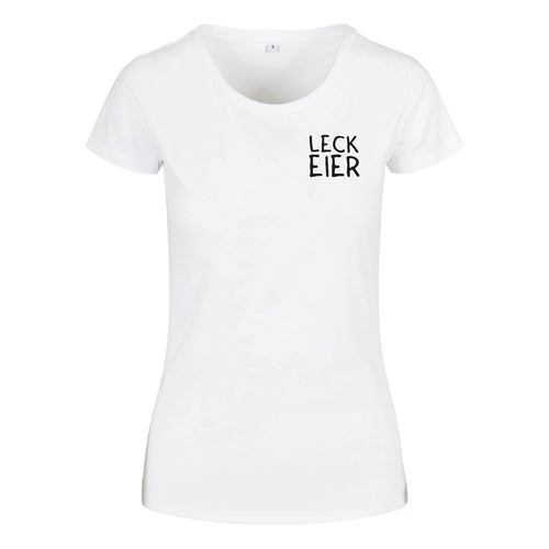 Leck Eier - Tshirt Frau